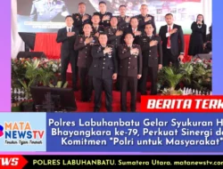 Polres Labuhanbatu Gelar Syukuran Hari Bhayangkara ke-79, Perkuat Sinergi dan Komitmen “Polri untuk Masyarakat”