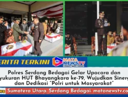 Polres Serdang Bedagai Gelar Upacara dan Syukuran HUT Bhayangkara ke-79, Wujudkan Sinergi dan Dedikasi “Polri untuk Masyarakat”