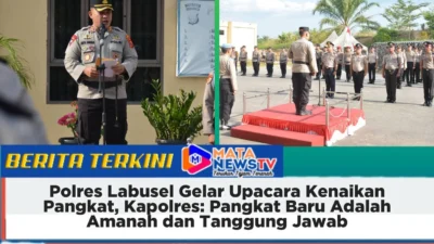 Polres Labusel Gelar Upacara Kenaikan Pangkat, Kapolres: Pangkat Baru Adalah Amanah dan Tanggung Jawab