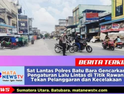 Sat Lantas Polres Batu Bara Gencarkan Pengaturan Lalu Lintas di Titik Rawan, Tekan Pelanggaran dan Kecelakaan