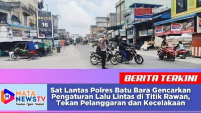 Sat Lantas Polres Batu Bara Gencarkan Pengaturan Lalu Lintas di Titik Rawan, Tekan Pelanggaran dan Kecelakaan