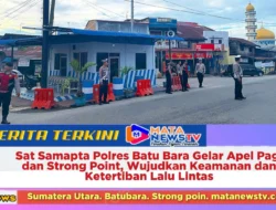 Sat Samapta Polres Batu Bara Gelar Apel Pagi dan Strong Point, Wujudkan Keamanan dan Ketertiban Lalu Lintas
