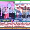 Kapolri Resmikan Groundbreaking Pembangunan SPPG Polda Sumut dan Polres Jajaran di Labuhanbatu