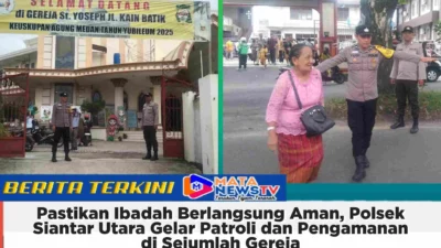 Pastikan Ibadah Berlangsung Aman, Polsek Siantar Utara Gelar Patroli dan Pengamanan di Sejumlah Gereja