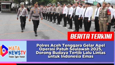 Polres Aceh Tenggara Gelar Apel Operasi Patuh Seulawah 2025, Dorong Budaya Tertib Lalu Lintas untuk Indonesia Emas