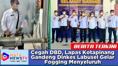 Cegah DBD, Lapas Kotapinang Gandeng Dinkes Labusel Gelar Fogging Menyeluruh