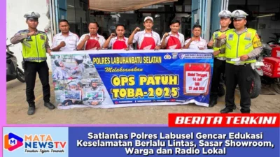 Satlantas Polres Labusel Gencar Edukasi Keselamatan Berlalu Lintas, Sasar Showroom, Warga dan Radio Lokal