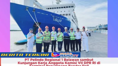 PT Pelindo Regional 1 Belawan sambut Kunjungan Kerja Anggota Komisi VII DPR RI di Terminal Penumpang Bandar Deli