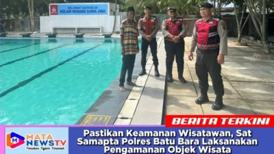 Pastikan Keamanan Wisatawan, Sat Samapta Polres Batu Bara Laksanakan Pengamanan Objek Wisata