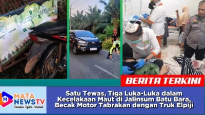 Satu Tewas, Tiga Luka-Luka dalam Kecelakaan Maut di Jalinsum Batu Bara, Becak Motor Tabrakan dengan Truk Elpiji