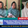 Sigap dan Peduli, Polsek Raya Kahean Amankan Wanita Linglung demi Kemanusiaan dan Kamtibmas