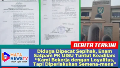 Loyalitas Dibalas Pemecatan: Enam Satpam FK UISU Dipecat Sepihak, Tuntut Keadilan