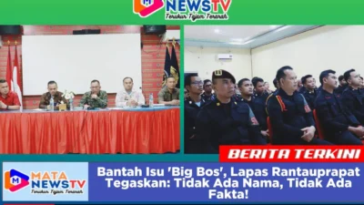 Bantah Isu ‘Big Bos’, Lapas Rantauprapat Tegaskan: Tidak Ada Nama, Tidak Ada Fakta!