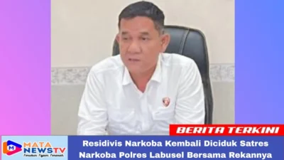 Residivis Narkoba Kembali Diciduk Satres Narkoba Polres Labusel Bersama Rekannya