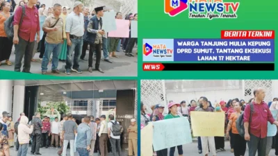 Ratusan Warga Tanjung Mulia Padati DPRD Sumut, Tolak Eksekusi Lahan 17 Hektare