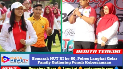 Semarak HUT RI ke-80, Polres Langkat Gelar Family Gathering Penuh Kebersamaan