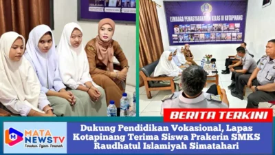 Dukung Pendidikan Vokasional, Lapas Kotapinang Terima Siswa Prakerin SMKS Raudhatul Islamiyah Simatahari