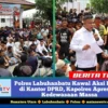 Polres Labuhanbatu Kawal Aksi Damai di Kantor DPRD, Kapolres Apresiasi Kedewasaan Massa