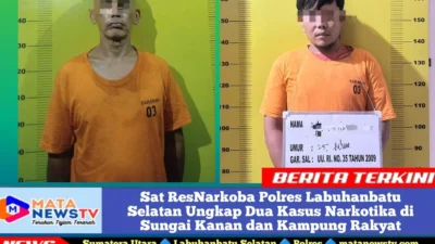 Sat ResNarkoba Polres Labuhanbatu Selatan Ungkap Dua Kasus Narkotika di Sungai Kanan dan Kampung Rakyat