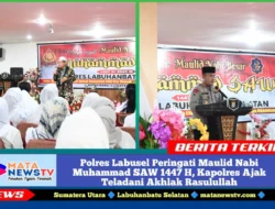Polres Labusel Peringati Maulid Nabi Muhammad SAW 1447 H, Kapolres Ajak Teladani Akhlak Rasulullah