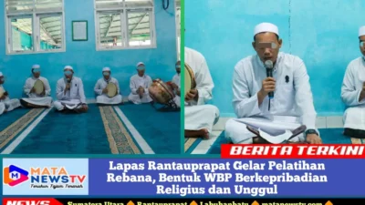 Lapas Rantauprapat Gelar Pelatihan Rebana, Bentuk WBP Berkepribadian Religius dan Unggul