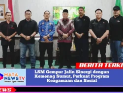 LSM Gempur Jalin Sinergi dengan Kemenag Sumut, Perkuat Program Keagamaan dan Sosial