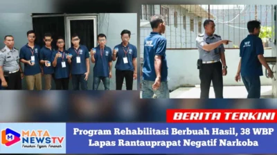 Program Rehabilitasi Berbuah Hasil, 38 WBP Lapas Rantauprapat Negatif Narkoba