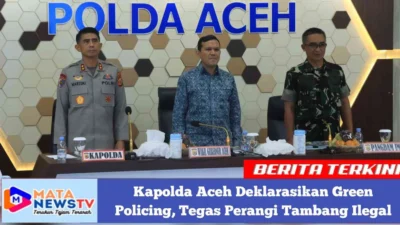 Kapolda Aceh Deklarasikan Green Policing, Tegas Perangi Tambang Ilegal