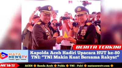Kapolda Aceh Hadiri Upacara HUT ke-80 TNI: “TNI Makin Kuat Bersama Rakyat”