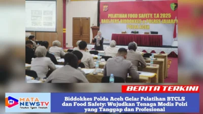Biddokkes Polda Aceh Gelar Pelatihan BTCLS dan Food Safety: Wujudkan Tenaga Medis Polri yang Tanggap dan Profesional