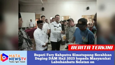 Bupati Fery Sahputra Simatupang Serahkan Daging DAM Haji 2025 kepada Masyarakat Labuhanbatu Selatan