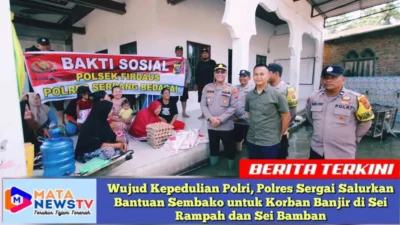 Wujud Kepedulian Polri, Polres Sergai Salurkan Bantuan Sembako untuk Korban Banjir di Sei Rampah dan Sei Bamban