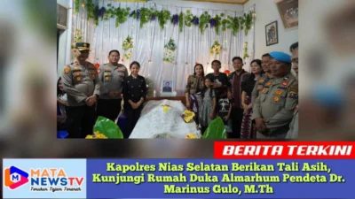 Kapolres Nias Selatan Berikan Tali Asih, Kunjungi Rumah Duka Almarhum Pendeta Dr. Marinus Gulo, M.Th