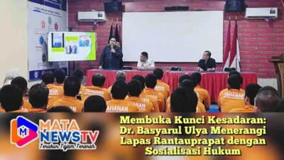 Membuka Kunci Kesadaran: Dr. Basyarul Ulya Menerangi Lapas Rantauprapat dengan Sosialisasi Hukum
