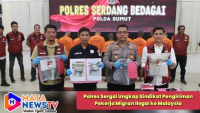 Polres Sergai Ungkap Sindikat Pengiriman Pekerja Migran Ilegal ke Malaysia