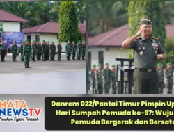 Danrem 022/Pantai Timur Pimpin Upacara Hari Sumpah Pemuda ke-97: Wujudkan Pemuda Bergerak dan Bersatu