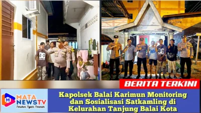 Kapolsek Balai Karimun Monitoring dan Sosialisasi Satkamling di Kelurahan Tanjung Balai Kota
