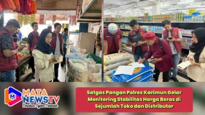 Satgas Pangan Polres Karimun Gelar Monitoring Stabilitas Harga Beras di Sejumlah Toko dan Distributor