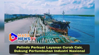 Pelindo Perkuat Layanan Curah Cair, Dukung Pertumbuhan Industri Nasional