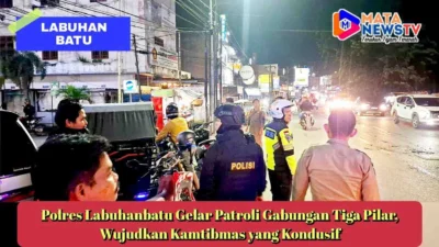 Polres Labuhanbatu Gelar Patroli Gabungan Tiga Pilar, Wujudkan Kamtibmas yang Kondusif