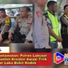 Sinergi Keselamatan: Polres Labusel Gandeng Konten Kreator Awasi Titik Rawan Laka Bukit Kodok