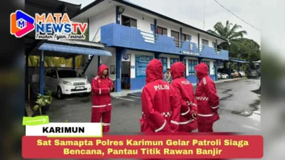 Sat Samapta Polres Karimun Gelar Patroli Siaga Bencana, Pantau Titik Rawan Banjir