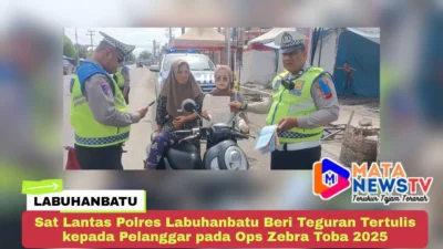 Sat Lantas Polres Labuhanbatu Beri Teguran Tertulis kepada Pelanggar pada Ops Zebra Toba 2025