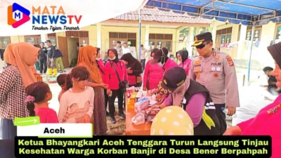 Ketua Bhayangkari Aceh Tenggara Turun Langsung Tinjau Kesehatan Warga Korban Banjir di Desa Bener Berpahpah