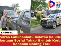 Polres Labuhanbatu Selatan Salurkan Bantuan Sosial Tahap II untuk Korban Bencana Batang Toru