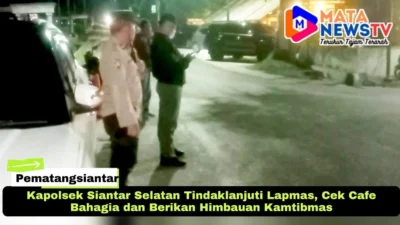 Kapolsek Siantar Selatan Tindaklanjuti Lapmas, Cek Cafe Bahagia dan Berikan Himbauan Kamtibmas