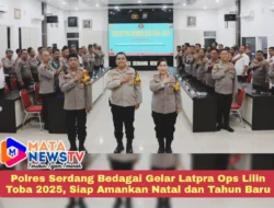 Polres Serdang Bedagai Gelar Latpra Ops Lilin Toba 2025, Siap Amankan Natal dan Tahun Baru