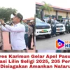 Polres Karimun Gelar Apel Pasukan Operasi Lilin Seligi 2025, 205 Personel Disiagakan Amankan Nataru