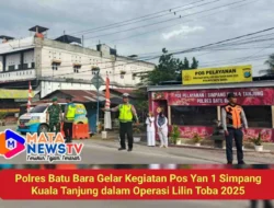 Polres Batu Bara Gelar Kegiatan Pos Yan 1 Simpang Kuala Tanjung dalam Operasi Lilin Toba 2025